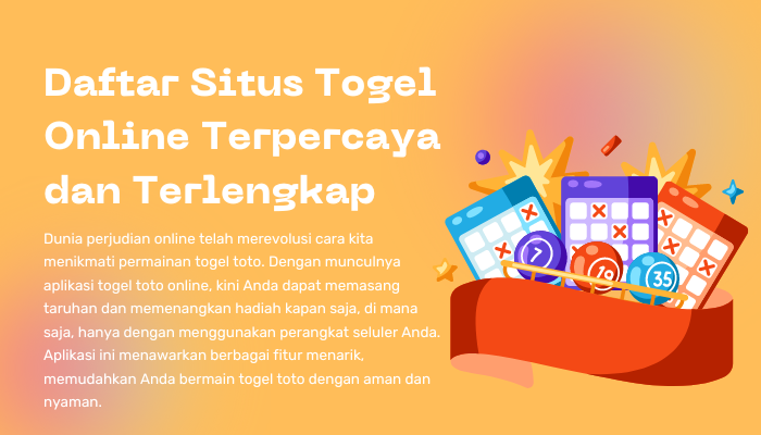 Daftar Situs Togel Online Terpercaya dan Terlengkap